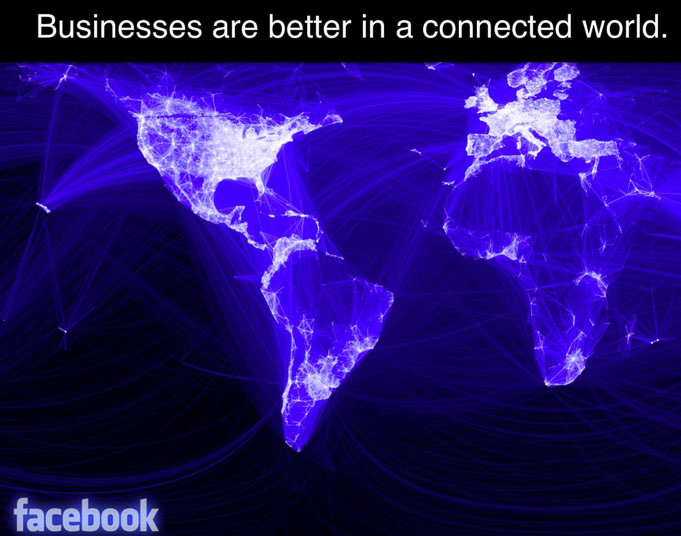 Facebook: Businesses are better in a connected world
